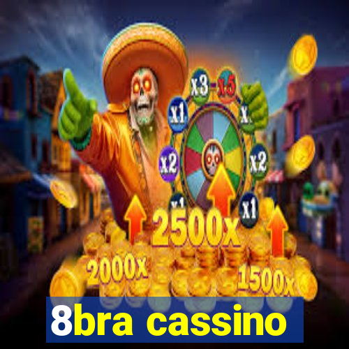 8bra cassino